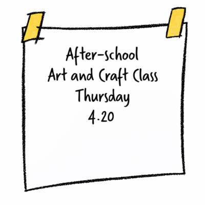 After-school Art and Craft Class 6yrs+ Thursday 4.20