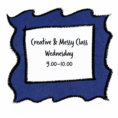 Creative and Messy 20 months – 3yrs+ Wednesdays 9am